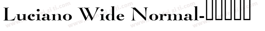 Luciano Wide Normal字体转换